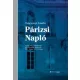 Trócsányi László - Párizsi Napló - avagy ami a nagyköveti jelentésekből kimaradt… 2010. július – 2014. június (e-könyv)