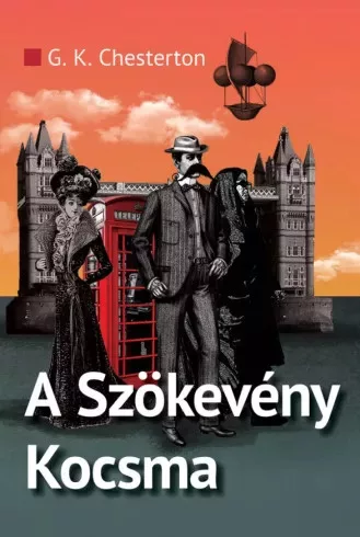 G. K. Chesterton - A Szökevény Kocsma (e-könyv)