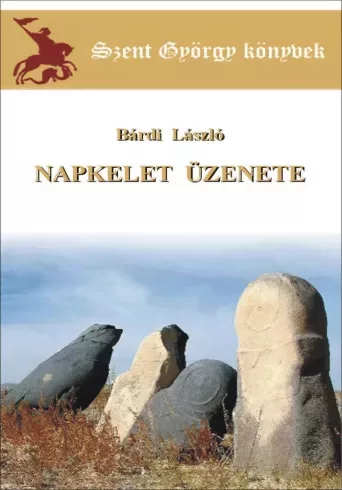 Bárdi László - Napkelet üzenete (e-könyv)