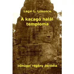 Kocsis Ferenc - A kacagó halál temploma (e-könyv)