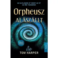 Tom Harper - Orpheusz alászállt (e-könyv)