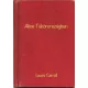 Lewis Carroll - Alice Tükörországban (e-könyv)