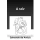 Edmondo De Amicis - A szív (e-könyv)