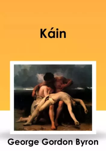 George Gordon Byron - Káin (e-könyv)