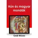 Gaál Mózes - Hún és magyar mondák (e-könyv)