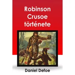 Radó Vilmos - Robinson Crusoe története (e-könyv)