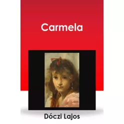 Dóczi Lajos - Carmela (e-könyv)