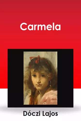 Dóczi Lajos - Carmela (e-könyv)