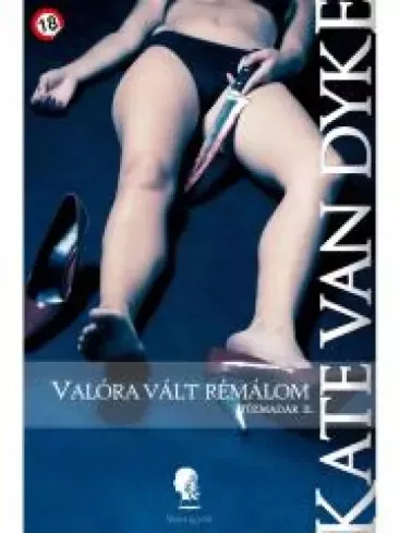 Van Dyke Kate - Valóra vált rémálom (e-könyv)