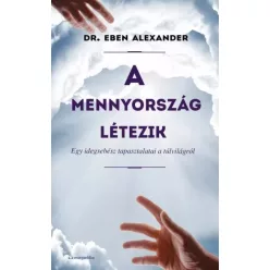 Dr. Alexander Eben - A mennyország létezik (e-könyv)