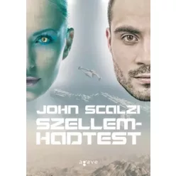 John Scalzi - Szellemhadtest (e-könyv)