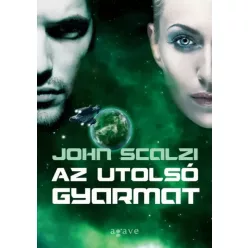 John Scalzi - Az utolsó gyarmat (e-könyv)