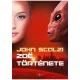 John Scalzi - Zoë története (e-könyv)