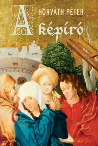 Horváth Péter - A képíró (e-könyv)