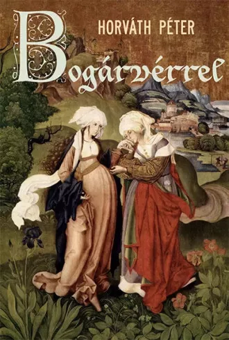 Horváth Péter - Bogárvérrel (e-könyv)