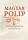 Magyar Bálint - Magyar polip (e-könyv)