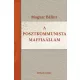 Magyar Bálint - A posztkommunista maffiaállam (e-könyv)
