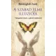 Boldogkői Zsolt - A szabad elme illúziója (e-könyv)