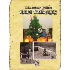 Debreczeny György - Nincs karácsony (e-könyv)