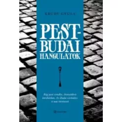 Krúdy Gyula - Pest-Budai hangulatok (e-könyv)