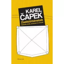 Karel Čapek - Zsebtörténetek (e-könyv)