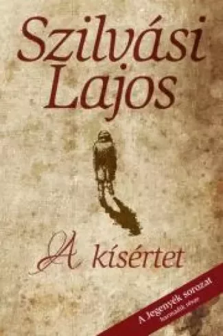 Szilvási Lajos - A kísértet (e-könyv)