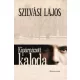 Szilvási Lajos - Kipárnázott kaloda (e-könyv)