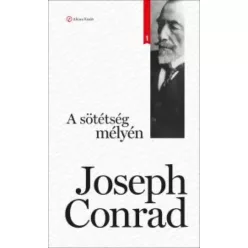 Joseph Conrad - A sötétség mélyén (e-könyv)