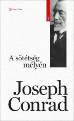 Joseph Conrad - A sötétség mélyén (e-könyv)