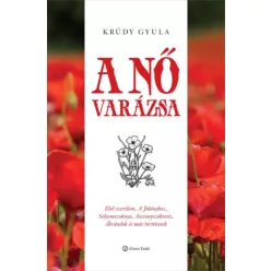 Krúdy Gyula - A nő varázsa (e-könyv)