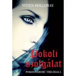 Holloway Vivien - Pokoli szolgálat (e-könyv)