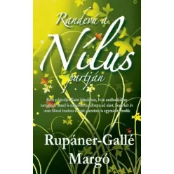   Rupáner-Gallé Margó - Randevú a Nílus partján (e-könyv)
