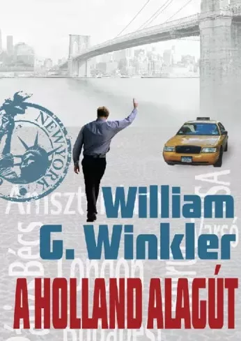 Winkler William G. - A Holland alagút (e-könyv)