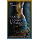 Ann Chamberlin - Szafije, a Szulejmán háremhölgye (e-könyv)