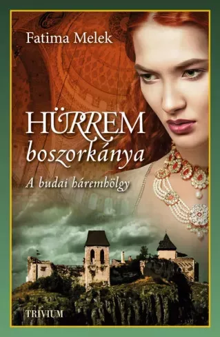 Melek  Fatima - Hürrem boszorkánya (e-könyv)