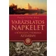 Varga Csaba Béla - Varázslatos napkelet (e-könyv)