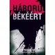 Patrick Ness - Háború a békéért (e-könyv)