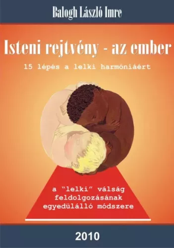 Balogh László Imre - Isteni rejtvény az ember (e-könyv)