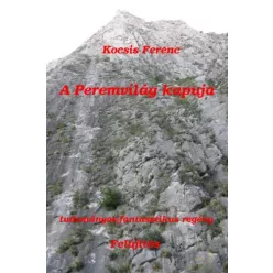 Kocsis Ferenc - A Peremvilág kapuja (e-könyv)