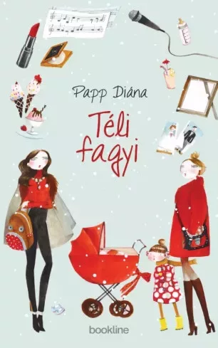 Papp Diána - Téli fagyi (e-könyv)