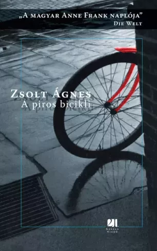 Zsolt Ágnes - A piros bicikli (e-könyv)