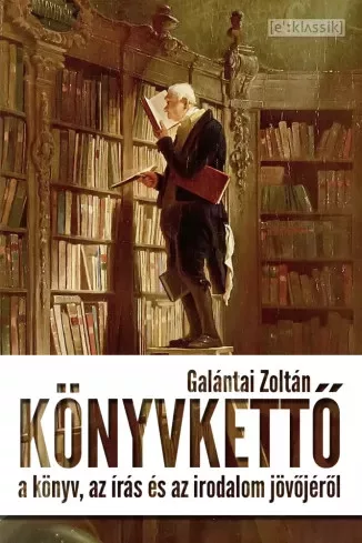 Galántai Zoltán - Könyvkettő (e-könyv)