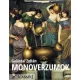 Galántai Zoltán - Monoverzumok (e-könyv)