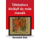 Benedek Elek - Többsincs királyfi (e-könyv)