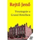 Rejtő Jenő - Vesztegzár a Grand Hotelben (e-könyv)