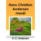 Hans Christian Andersen - Hans Christian Andersen meséi (e-könyv)
