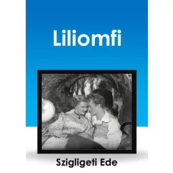 Szigligeti Ede - Liliomfi (e-könyv)