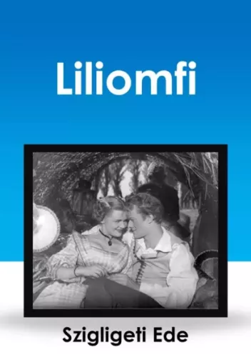 Szigligeti Ede - Liliomfi (e-könyv)