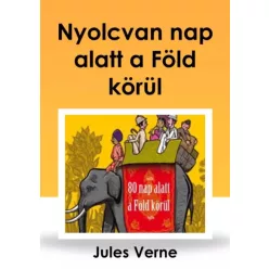 Jules Verne - Nyolcvan nap alatt a Föld körül (e-könyv)