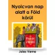 Jules Verne - Nyolcvan nap alatt a Föld körül (e-könyv)